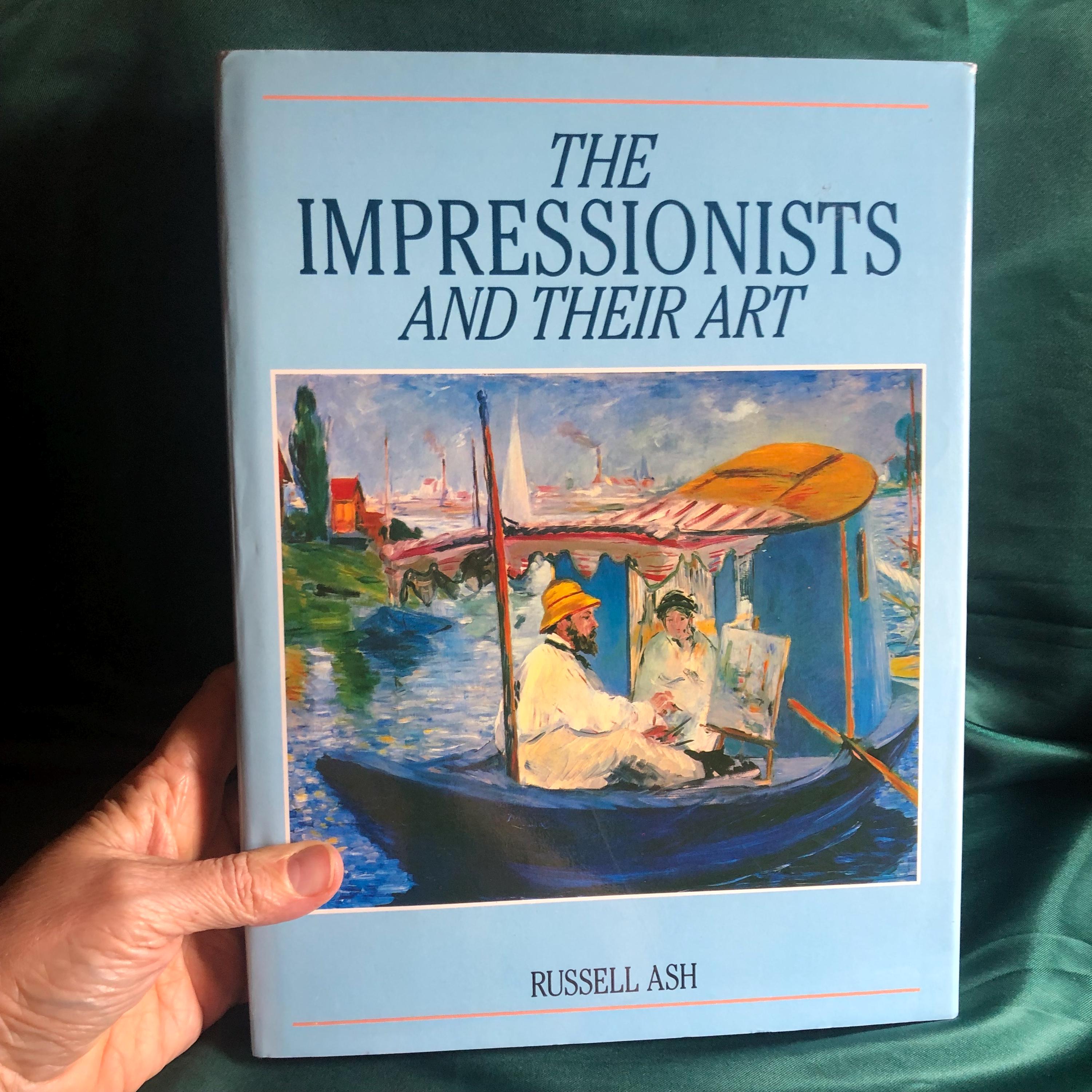 The Impressionists and Their Art, Book by Russell Ash, Art History