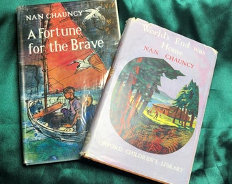 Pair Of Nan Chauncey Books, A Fortune For The Brave And World’s End Was Home, Vintage Tasmanian Stories.