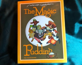 The Magic Pudding By Norman Lindsay, Scarce Full Colour Edition From 1979, Australian Artist and Author, Classic Children's Book, Bunyip.