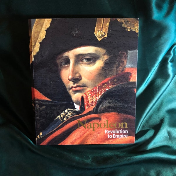 Napoleon Revolution To Empire, National Gallery Of Victoria Exhibition Book, French Fine Art, 18th And 19th Century History,  Luxury Edition