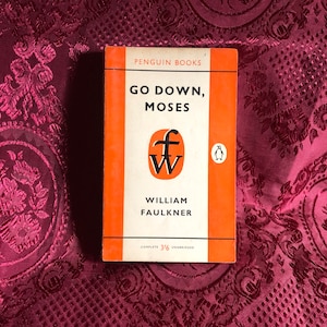 Go Down Moses,  A Book By William Faulkner, 1st Penguin Books Edition 1960, Rare Paperback, American Literature, Short Stories.