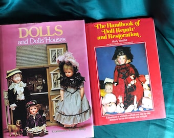 Dolls and Doll Houses by Constance Eileen King, Plus the Handbook