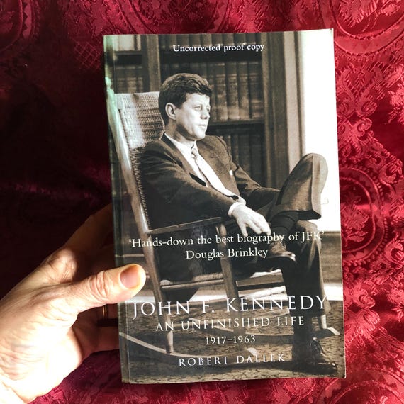 ジョン・F・ケネディ 未完の人生 1917-1963、ロバート・ダレック著、無