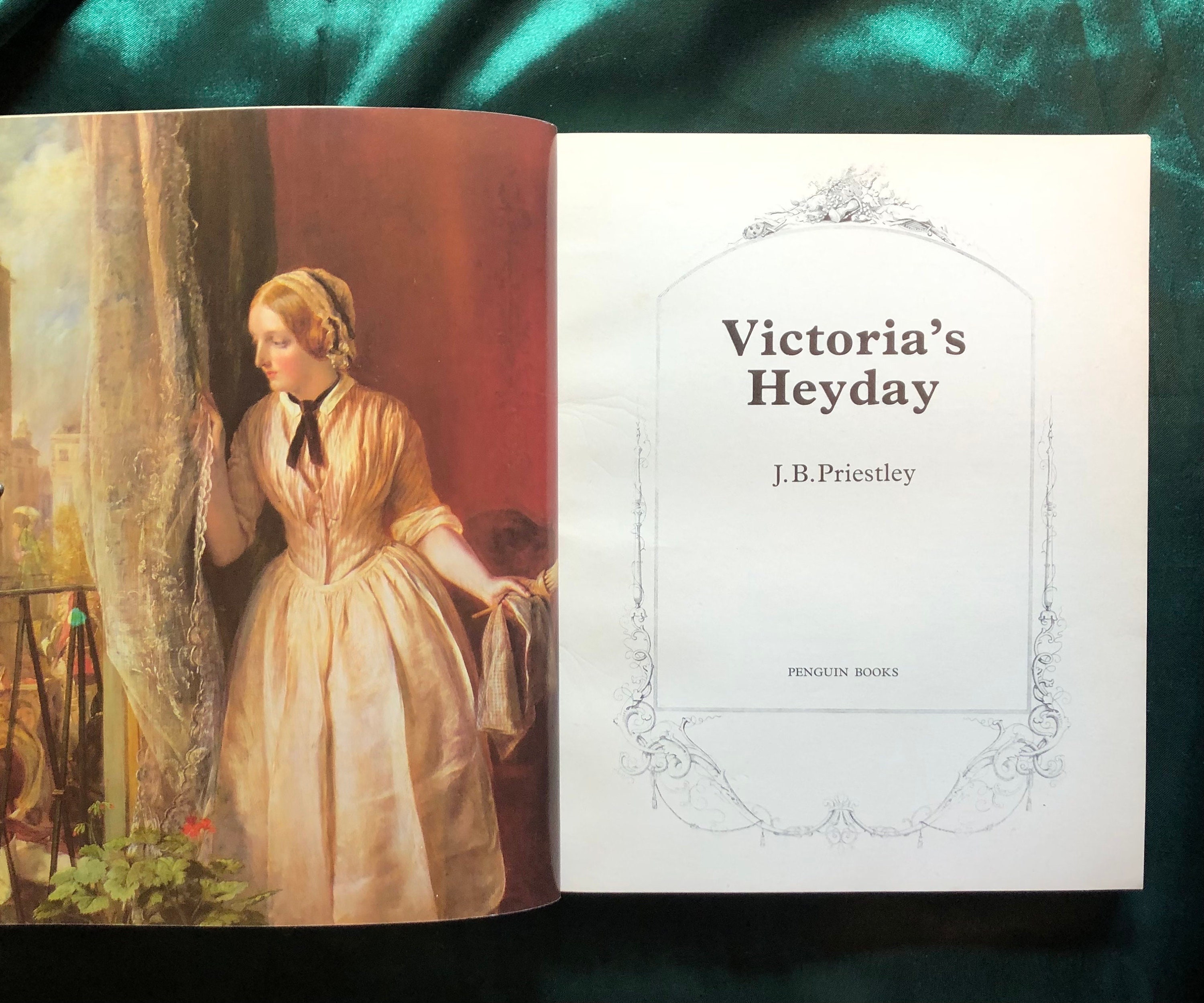 Victoria's Heyday, A Book by J B Priestley, the Victorian Era