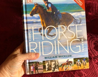 Complete Horse Riding Manual, A Book by William Micklem, Equestrian Information, How To Ride A Horse, Horse Care, Pets, Sports, Showjumping