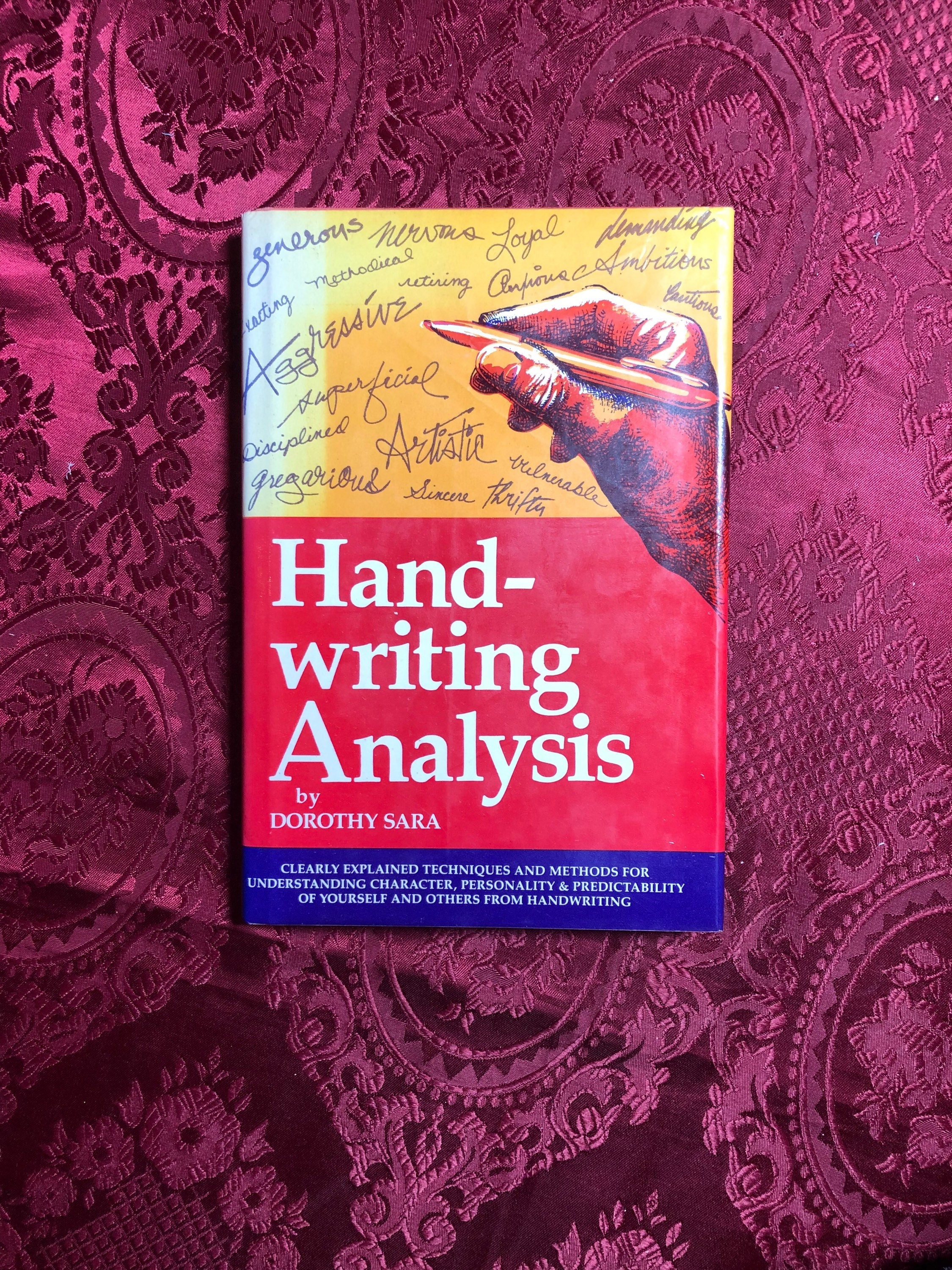 Hand-writing Analysis by Dorothy Sara, Techniques and Methods for ...