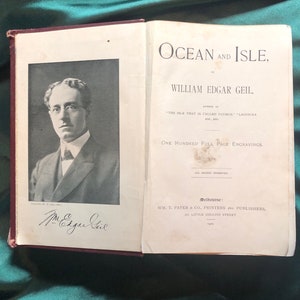 Ocean and Isle, A Book By William Edgar Geil, 1902, Printed in Melbourne, South Sea Islands, Cannibals, Pacific History.