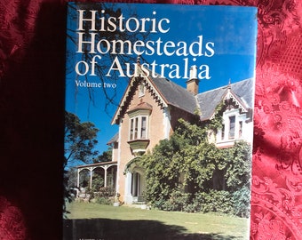 Historic Homesteads Of Australia (Vol. II), Australian Council Of National Trusts, Colonial Architecture, Australian History, Built Heritage