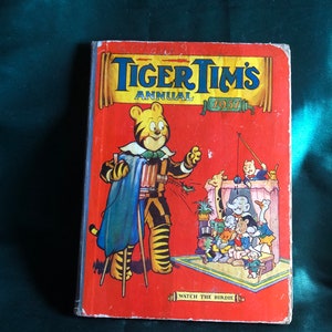 Tiger Tim&#39;s Annual 1951, Vintage Childrsn&#39;s Book, English Childhood Companion, Picture and Story Book For Girls and Boys.