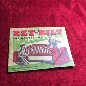 EZY-BILT, The Master Toy, Early Instruction Book For Children’s Building Sets.