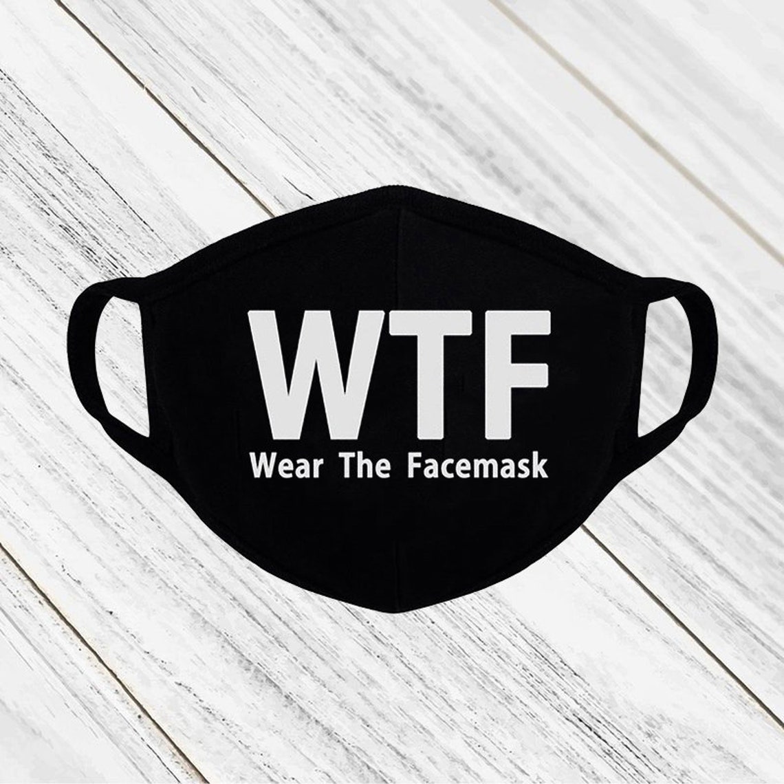 Wear The Face Mask Funny Face Mask Reusable Face Mask Etsy