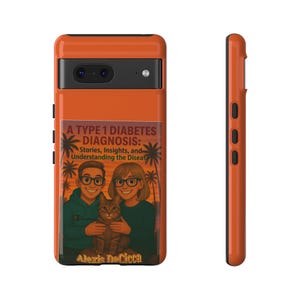Diabetes Awareness Tough Phone Case, DiaBeTees Awareness Protective Cover, Impact-Resistant Phone Case, Custom Lightweight Phone Case,