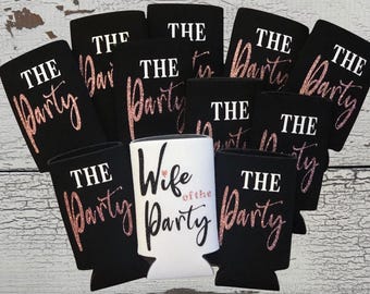 Wife of the Party Can Coolers: Bachelorette Party Favors