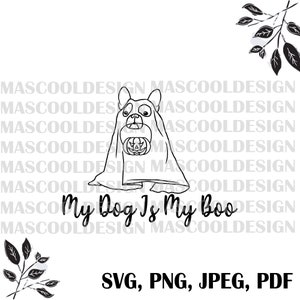 My dog is myboo svg,cricut silhouette,halloween shirt svg,halloween clipart,Happy Halloween svg,Designs Downloads,File For Shirt,Mug,Digtial