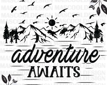 la aventura espera svg,Camping svg,Camisa de aventura Svg, Archivo de corte SVG, Cita de aventura SVG, Archivo de corte de montañas, Camping de montaña SVG, Naturaleza Lo