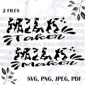 Mama regalo mamá divertido ,Fabricante de leche Mike Taker SVG, Archivo vectorial de clipart para silueta Cricut máquina de corte Diseño Descargar impresión