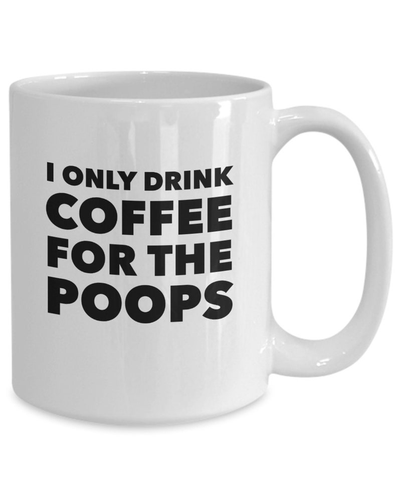 Funny Poop Coffee Mug Coffee Makes Me Poop Novelty Cup for Etsy