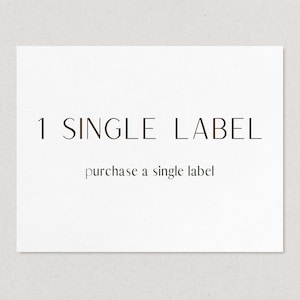 以下が含まれることがあります： 「1 SINGLE LABEL」と「purchase a single label」というテキストが茶色で印刷された白いカードです。