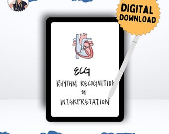 2025 ECG Rhythm Recognition & Interpretation Packet (15 Pages) | Digital Download | Cardiac ICU Study Review | Nursing Student Cheat Sheet