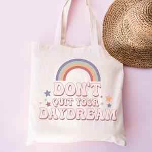 Don't Quit Your Daydream Retro Rainbow Style Tote Bag, Natural Canvas Reusable Bag, Back To School Trends