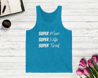 Super Mom Tank Top - Gift for Mom - Mom Humor Top // Unisex Jersey Tank