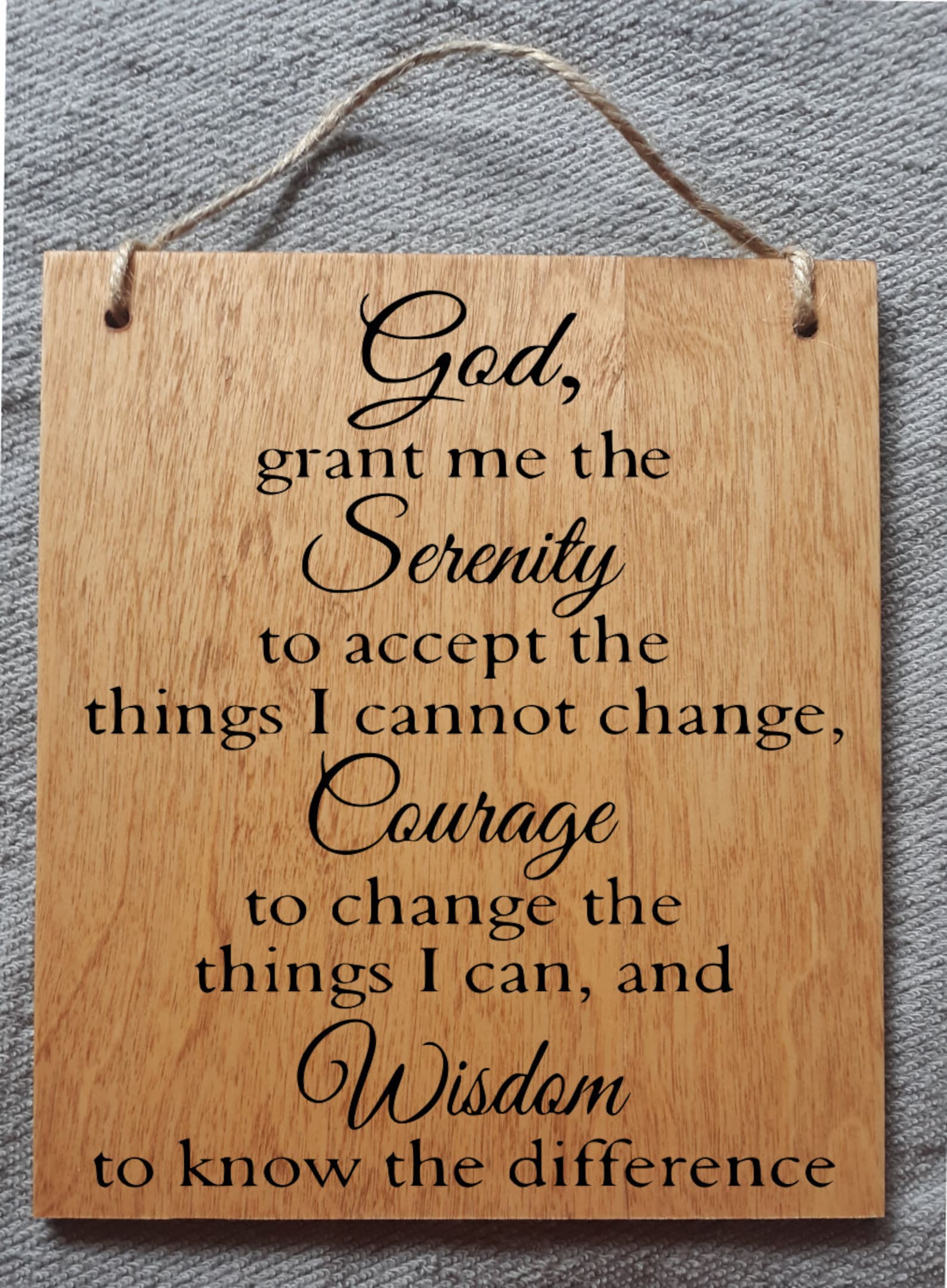 God Grant Me The Serenity To Accept The Things I Cannot Change Courage god-grant-me-the-serenity-to-accept-the-things-i-cannot-change-courage