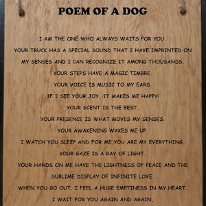 Poem Of A Dog, Dog Poetry, Canine Poetry, Hanging Wood Sign Poetry, Mans Best Friend, Dog Loyalty, Words Of Wisdom,