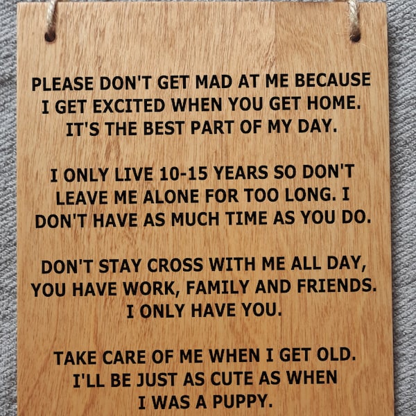 Dog's Plea To Their Owner,  Man's Best Friend, Waiting At The Door Dog Sign, Hanging Wood Sign, Puppy Sign, Adult Dog SIgn, Senior Dog Sign