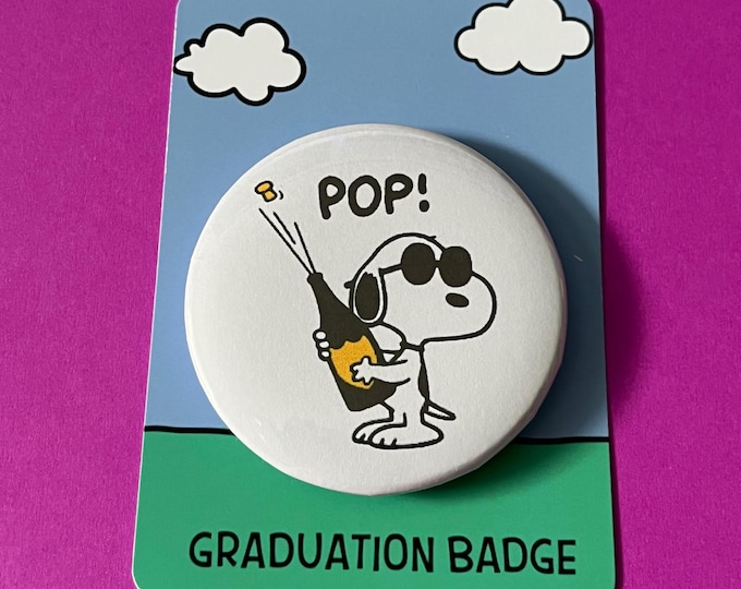 “Pop the Champagne” Pin Badge