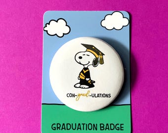 Snoopy Con-grad-ULATIONS Badge