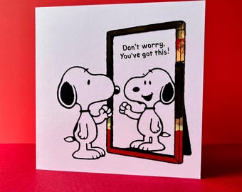 Snoopy “ You’ve got this! " Card | Handmade Encouragement, Exam, Friendship Gift