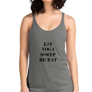 1-Women's Racerback Tank | Eat Yoga Sleep Repeat | Yoga