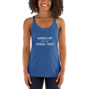 1-Women's Racerback Tank | Spinning | Quarantine Quarantoned