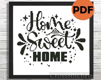 Home Sweet Home Cross Stitch Pattern PDF, home sign counted cross stitch, housewarming gift DIY cross stitch