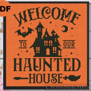 Halloween Welcome Sign Cross Stitch Pattern PDF, Halloween Haunted House cross stitch