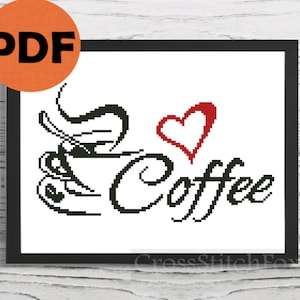 Coffee cross stitch pattern PDF, coffee lovers gifts home decor counted cross stitch , cup of coffee cross stitch, kitchen decor