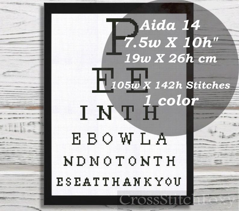 Puede incluir: Patr&oacute;n de punto de cruz en blanco y negro para una tabla de visi&oacute;n con el texto "P E INTH EBOWLA NDNOTONTH ESEATTHANKYOU" y el texto "Aida 14 7.5w X 10h" 19w X 26h cm 105w X 142h Stitches 1 color".