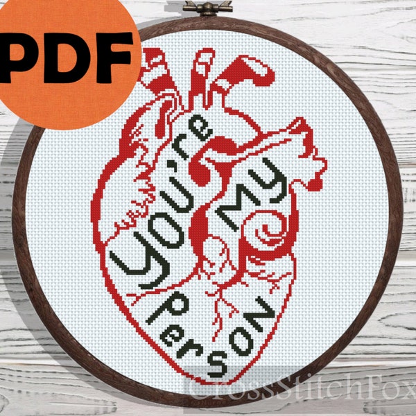 You are my person cross stitch heart pattern PDF, anatomical heart quote embroidery pattern, movie heart anatomy handmade gift idea