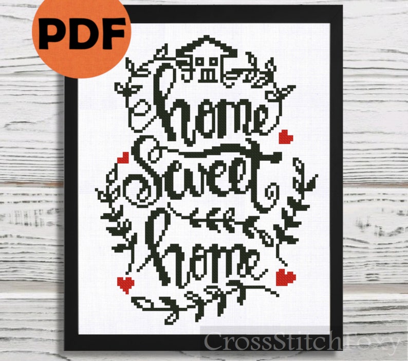 Home Sweet Home Cross Stitch Pattern PDF