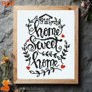 Home Sweet Home Cross Stitch Pattern PDF, home sign counted cross stitch, housewarming gift DIY cross stitch