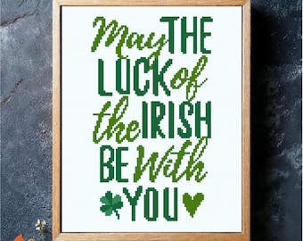 Irish Blessing Cross Stitch Pattern: St Patricks Day Quote (PDF Pattern)