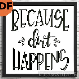 Laundry cross stitch pattern PDF, Because Dirt Happens cross stitch funny, laundry room decor, farmhouse decor cross stitch patterns