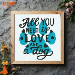 Dog Love Quote Cross Stitch Pattern: Paw Print Home Decor (PDF Pattern)