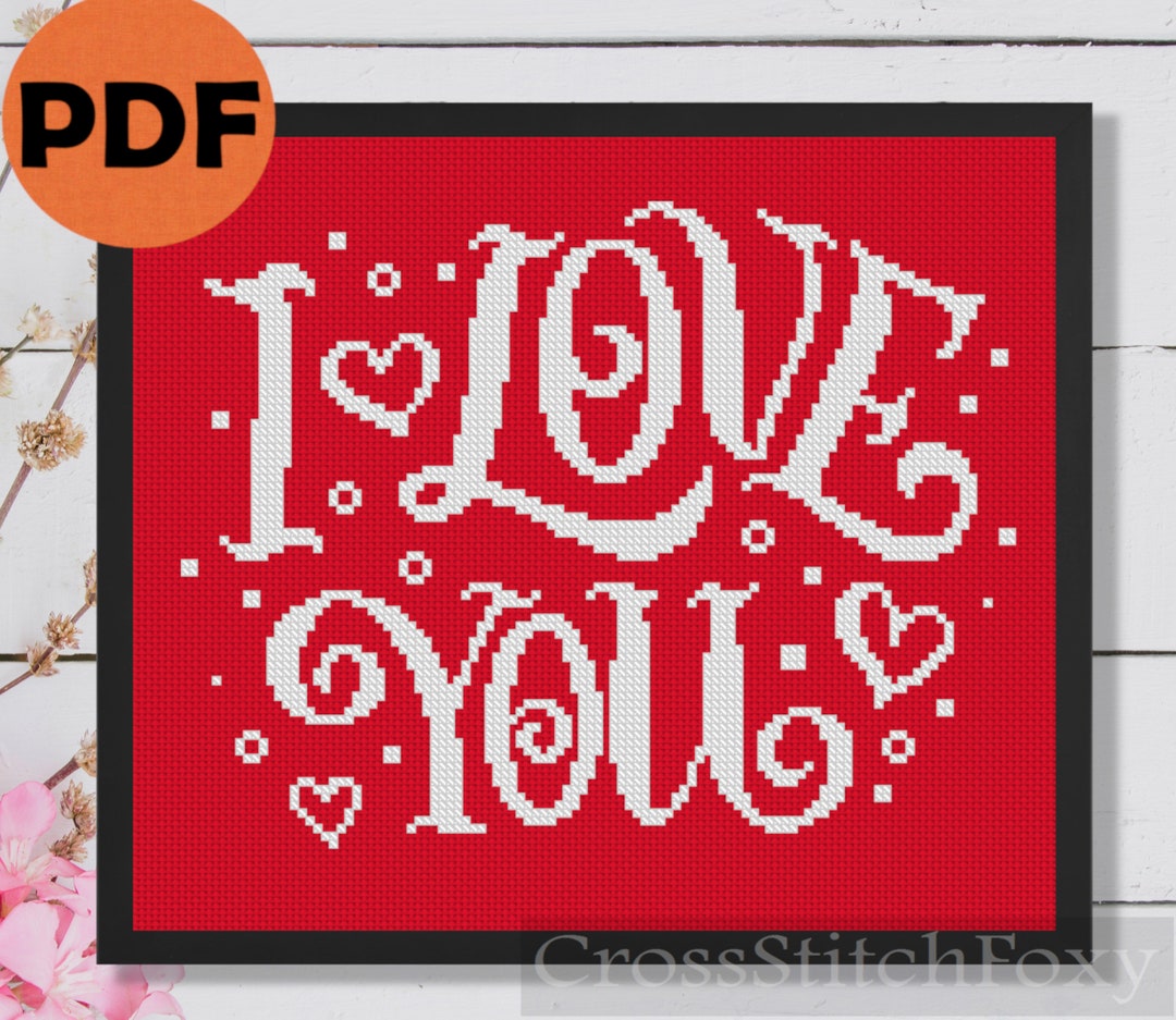 I Love You Cross Stitch Pattern PDF, Valentines Day Heart, I Love You