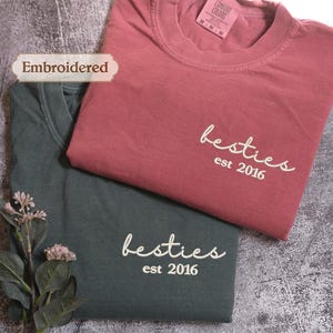 Custom Besties Comfort Colors Shirt, Custom Best Friend Gift, Personalized Besties Tee, BFF Gifts, Best Friend Birthday Gift for Her