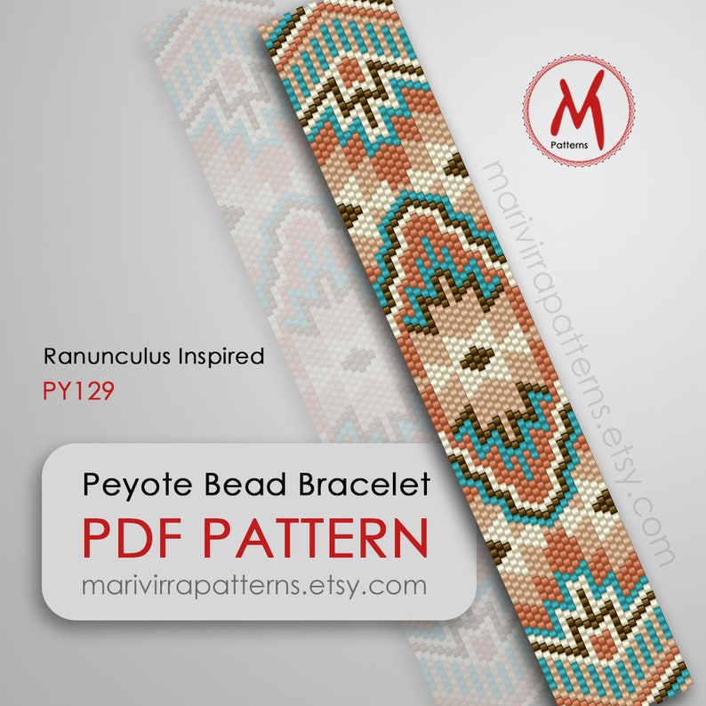 May include: A peyote bead bracelet pattern with a geometric design in shades of brown, beige, white, and turquoise. The pattern is called "Ranunculus Inspired" and has the code PY129. The pattern is available as a PDF download from marivirrapatterns.etsy.com.