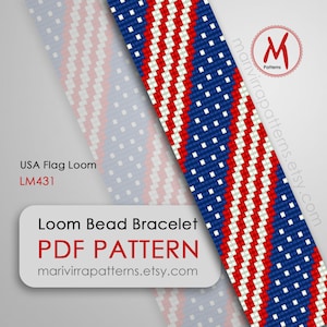 May include: A loom bead bracelet pattern for making a USA flag bracelet. The pattern is in PDF format and is available for download. The pattern is called LM431. The image shows a close-up of the bracelet pattern.