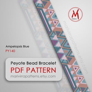 May include: A Peyote bead bracelet pattern in a geometric design with blue, pink, white, and brown beads. The pattern is called "Ampelopsis Blue" and is labeled "PY140". The pattern is available as a PDF download from marivirrapatterns.etsy.com.