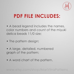 May include: PDF file includes a bead legend, pattern design, a large numbered graph, and a word chart for beading projects.  www.etsy.com/shop/MariVirraPatterns