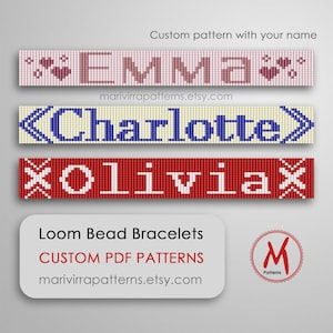 May include: Three loom bead bracelet patterns with the names Emma, Charlotte, and Olivia. The patterns are displayed on a white background with the text "Custom pattern with your name" and "Loom Bead Bracelets CUSTOM PDF PATTERNS marivirrapatterns.etsy.com".